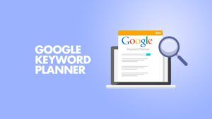 google keyword planner - seo consultant